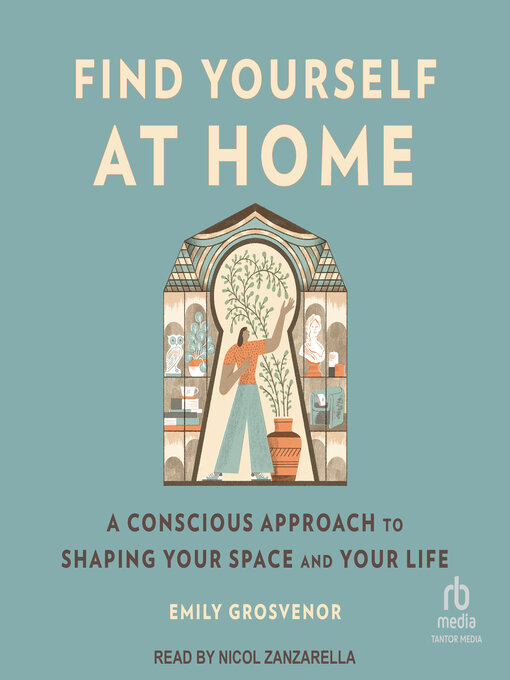 Title details for Find Yourself at Home by Emily Grosvenor - Wait list